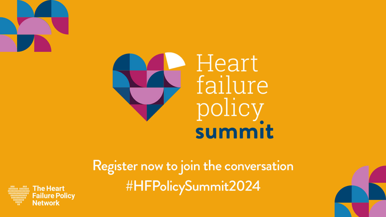 Heart Failure Policy Summit 2024 The Heart Failure Policy Network